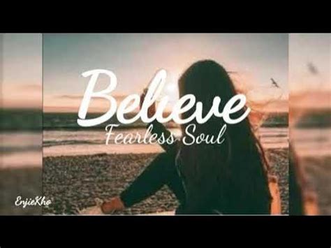 Believe Lyrics Song By Fearless Soul