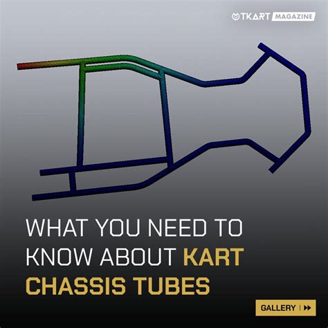 What You Need To Know About Kart Chassis Tubes Tkart Magazine Tkart