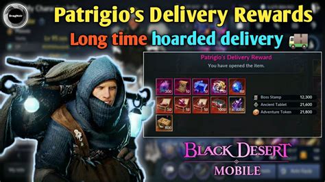 Patrigio S Delivery Rewards Rank Black Desert Mobile Youtube