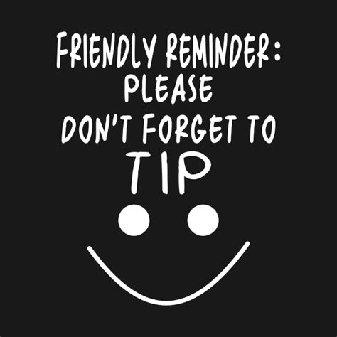 Dont Forget To Tip Tip Waiter Waitress T Shirt Teepublic