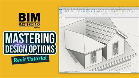 Revit Beginner Tutorial Mastering Design Options Youtube