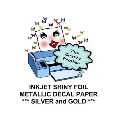 INKJET PRINTER Gold or Silver Foil Decal Paper. Shiny Metallic - Etsy