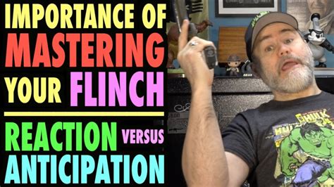 Importance Of Mastering Your Flinch Reaction Vs Anticipation Youtube