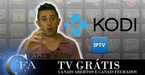 Tv Gr Tis Canais Abertos E Fechados Canalforadoar