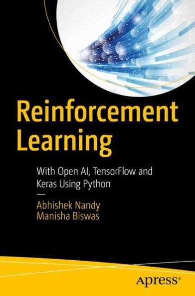 Barnes And Noble Reinforcement Learning With Open Ai Tensorflow And