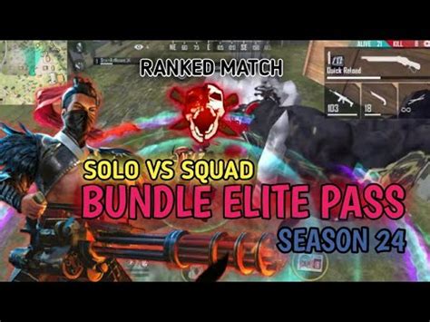 Review Bundle Elite Pass Season Solo Vs Squad Ranked Mode Free