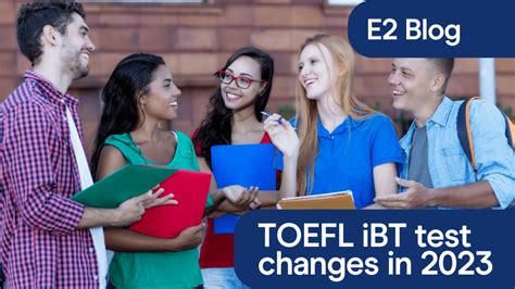 Toefl Test Changes In Archives E Language Blog