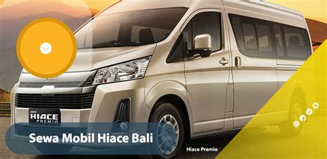 Sewa Mobil Hiace Bali Murah Terbaik Profesional