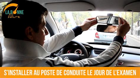 Installation Au Poste De Conduite Réussir Son Examen Du Permis De