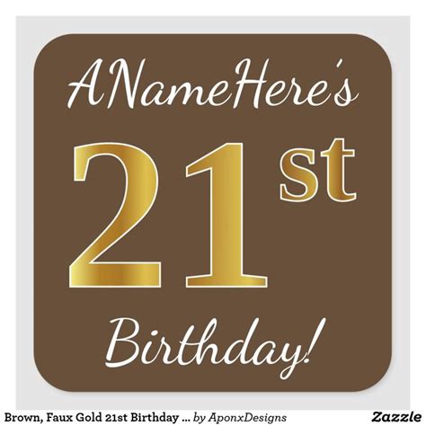 A Brown And Gold 21st Birthday Square Sticker