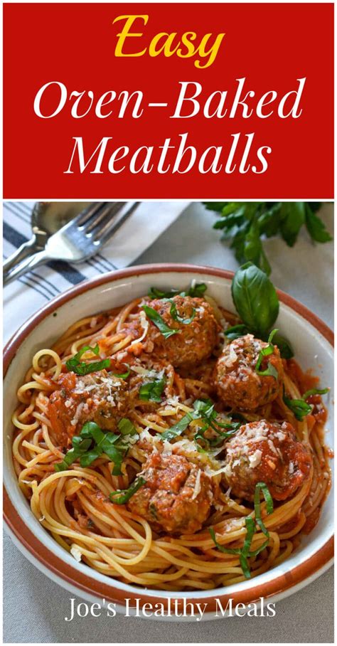 Best Easy Oven Baked Meatballs Recipe Joe S Healthy Meals