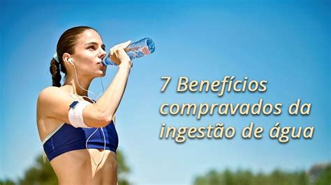 7 Benefícios Cientificamente Comprovados Da água Água Mineral Hydrate