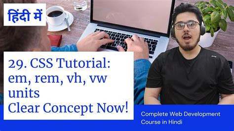 CSS Tutorial Em Rem Vh And Vw Units Responsive Design Explained