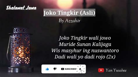 Sholawat Joko Tingkir Wali Jawa Versi Asli Azzahir Lirik Youtube