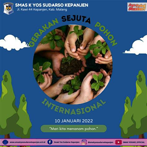 PERINGATAN HARI GERAKAN SATU JUTA POHON SMA Katolik Yos Sudarso