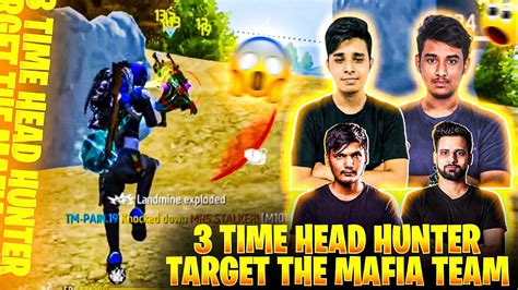 3 Time Head Hunter Target The Mafia Team😲😲 Garena Free Fire Youtube