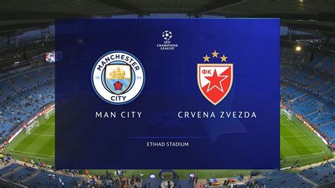 Manchester City Vs Crvena Zvezda Full Match Champions League 2023