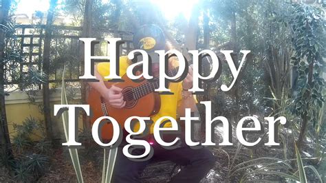 Happy Together The Turtles Fingerstyle Guitar Cover Youtube