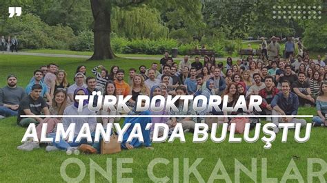 ALMANYA YA GİDEN TÜRK DOKTORLAR PİKNİKTE BULUŞTU YouTube