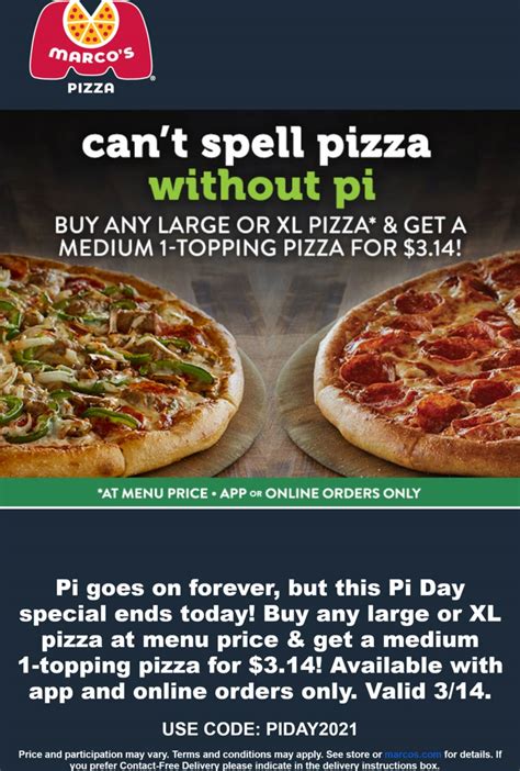 Second Pizza For 3 14 Today At Marcos Pizza Via Promo Code Piday2021 Marcospizza The Coupons