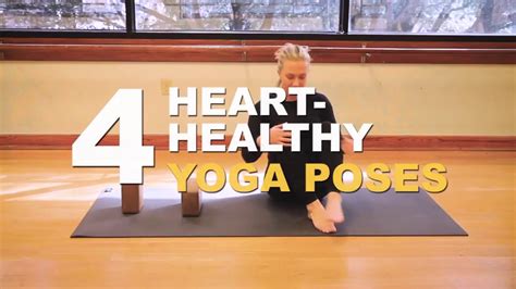 4 Heart Healthy Yoga Poses Youtube