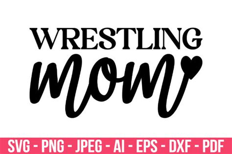 Wrestling Mom Svg Wrestling Shirt Svg Graphic By SVGDesignRocket