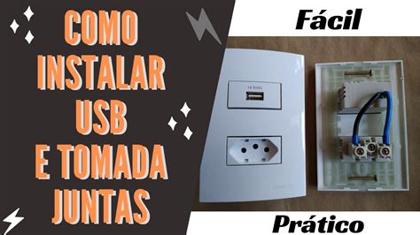 Como Instalar Tomada Usb Tomada Padr O Brasileiro Youtube