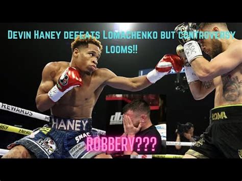 Devin Haney Defeats Vasyl Lomachenko In A Close Controversial Fight