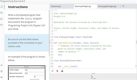 Solved Write A Gui Based Program That Implements The Bouncy Chegg