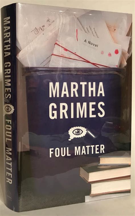 Foul Matter By Grimes Martha As New Hardcover 2003 1st Edition