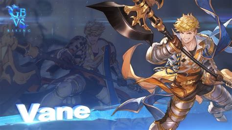 Granblue Fantasy Versus Rising New Character Vane Releases April