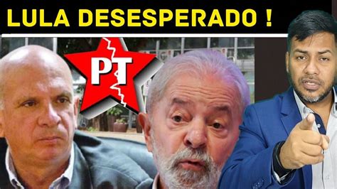 Agora Lula Desesperado Hugo Carvajal Manda Recado Vou Provar Tudo