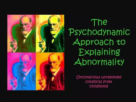 Ppt The Psychodynamic Approach To Explaining Abnormality Powerpoint