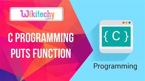 C Puts Function C C Function C Program C Tutorial Course C