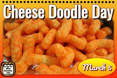 National Cheese Doodle Day Cheese National March Doodles Doodle Days