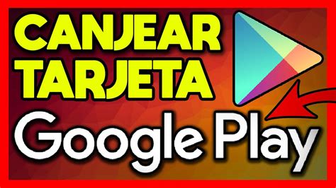 Como Canjear Una Tarjeta De Google Play Store Pa S Youtube