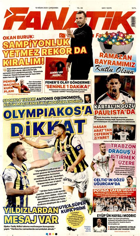 Fanatik Gazetesi Fanatik Manşet Oku Haberler 10 Nisan 2024