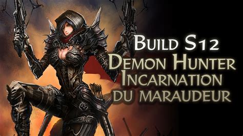 Diablo 3 Build Chasseur de Démons L Incarnation du Maraudeur Patch 2 6