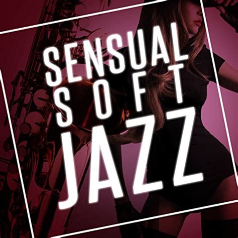 Play Sensual Soft Jazz By Erotic Lounge Buddha Chill Out Cafe Erotica