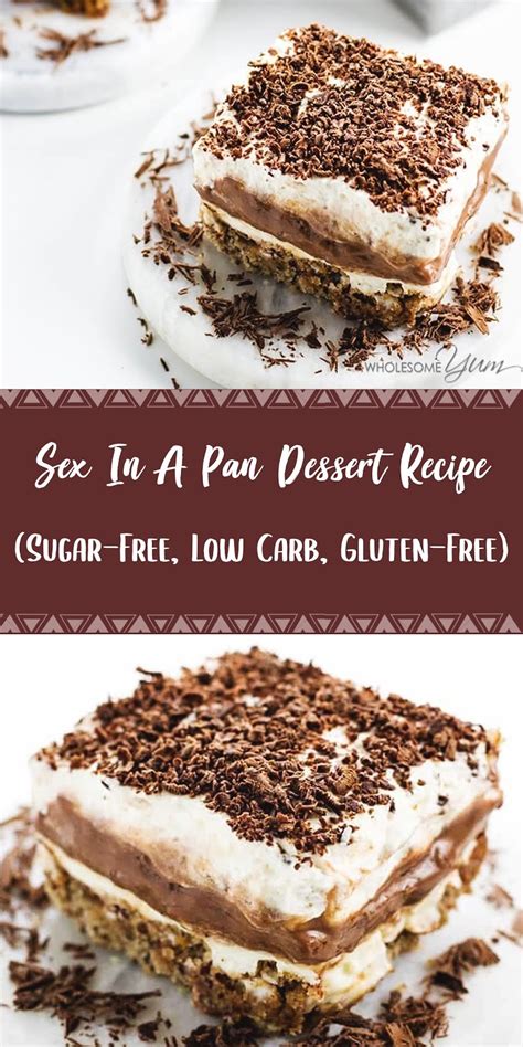 Sex In A Pan Dessert Recipe Sugar Free Low Carb Gluten Free Jolly Lotus