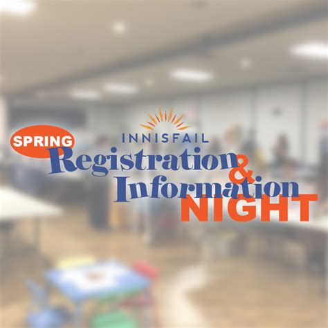 2023 Spring Registration And Information Night Town Of Innisfail