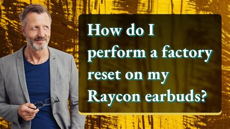 How Do I Perform A Factory Reset On My Raycon Earbuds Youtube