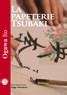 La Papeterie Tsubaki De Ito Ogawa Grand Format Livre Decitre