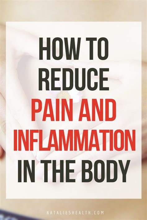 How To Reduce Inflammation In The Body - Natalie's Health