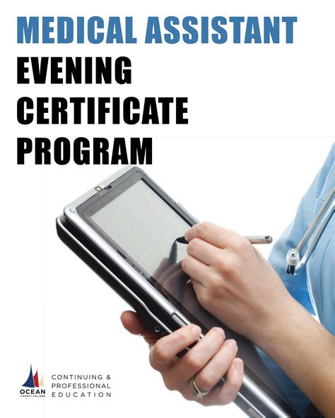 Become A Medical Assistant At Ocean County College Today Education Certificate Certificate