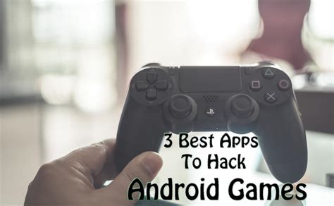 3 Best Apps To Hack Android Games - Trick Xpert