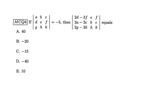 Solved Mcq4 ﻿if [a B C] [d E F] [g H K] 5 ﻿then