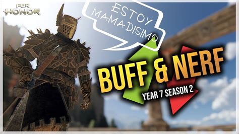 WARDEN MAMADISIMO Buff Y Nerf Y7S2 For Honor Warriors Den YouTube