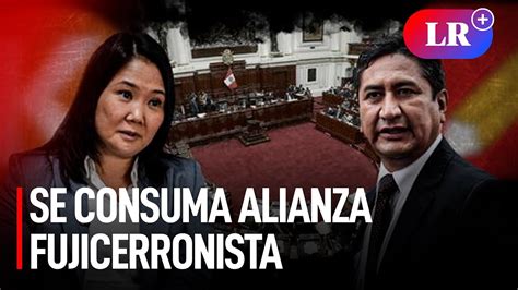 Se Forma ALIANZA FUJICERRONISTA Para ELECCIONES De La Nueva MESA