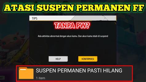 Cara Atasi Akun Ff Kesuspend Terbaru Cara Mengatasi Suspend